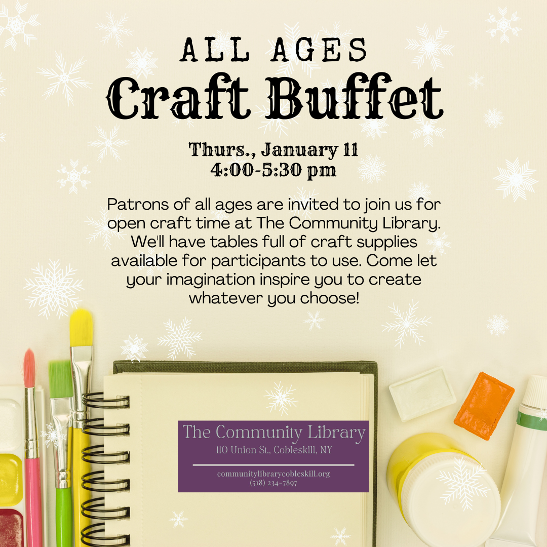 All Ages Craft Buffet meeting Thursday, January 11 at 4 pm