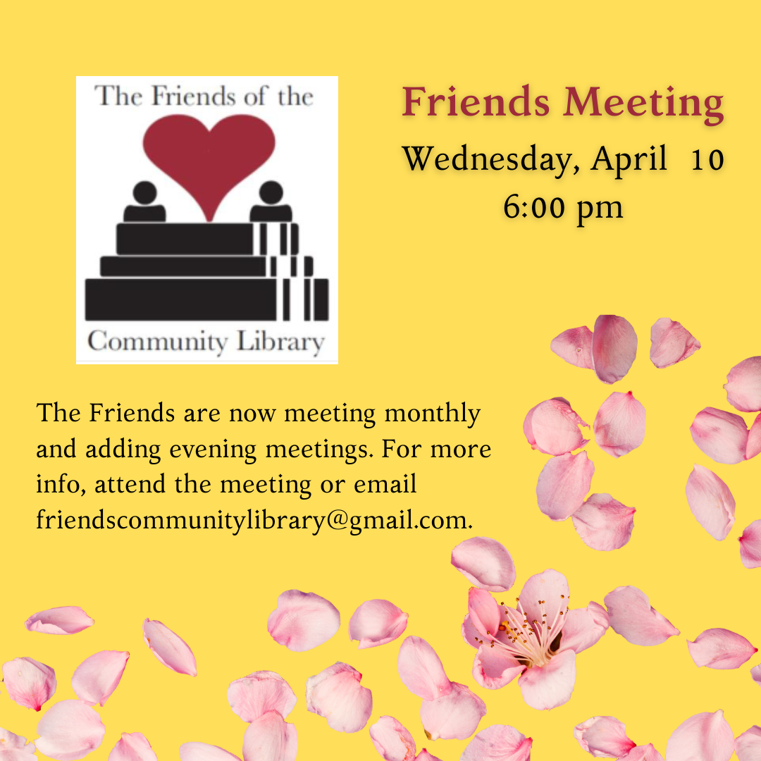 Friends of the Library meeting April 10 at 6 pm