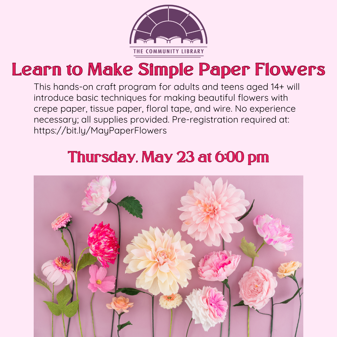 Intro to Paper Flowers May 23 at 6:00 pm