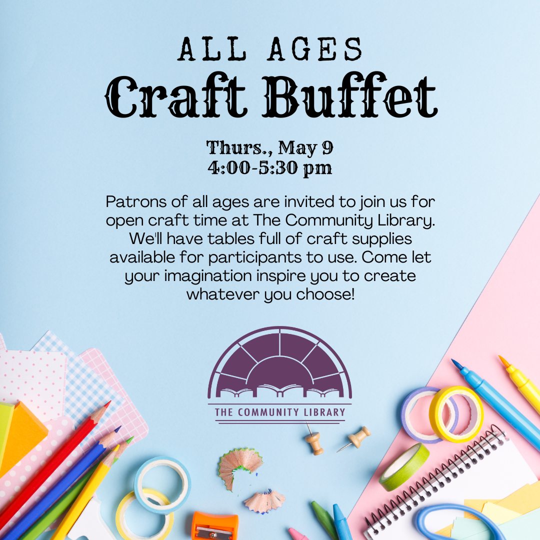 All ages craft buffet May 9 at 4:30 pm